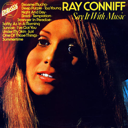 Ray Conniff And His Orchestra & Chorus : Say It With Music (LP, Album, RE)