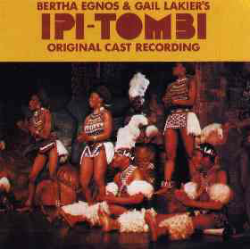 Various : Bertha Egnos & Gail Lakier's Ipi Tombi: Original Cast Recording (2xLP)