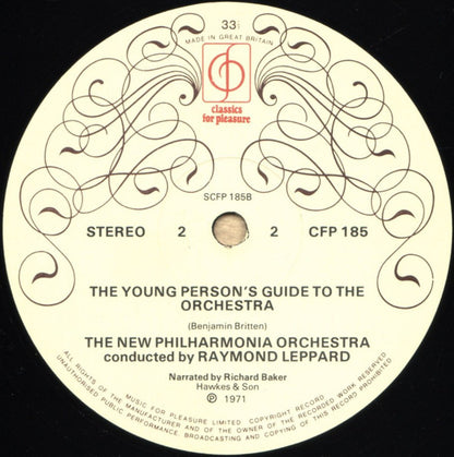 Sergei Prokofiev, Benjamin Britten Narrated By Richard Baker (7), New Philharmonia Orchestra Conducted By Raymond Leppard : Peter And The Wolf / The Young Person's Guide To The Orchestra (LP)