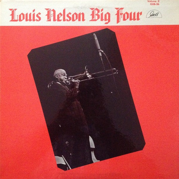 Louis Nelson Big Four : Louis Nelson Big Four - Volume II (LP)