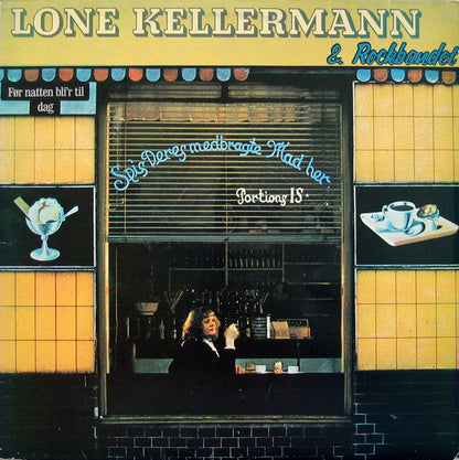 Lone Kellermann & Rockbandet : Før Natten Bli'r Til Dag (LP, Album, RP)