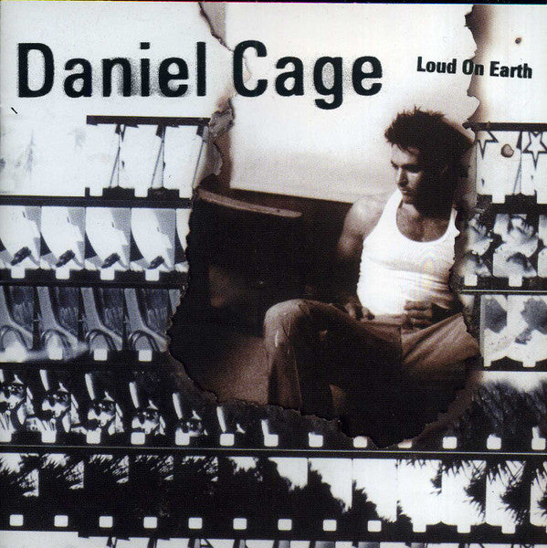 Daniel Cage : Loud On Earth (CD, Album)