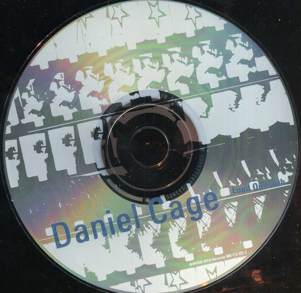 Daniel Cage : Loud On Earth (CD, Album)