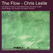 Chris Leslie : The Flow (CD, Album)