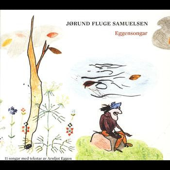 Jørund Fluge Samuelsen : Eggensongar (CD, Dig)