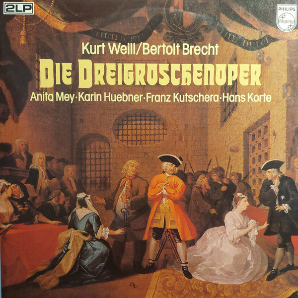 Kurt Weill / Bertolt Brecht - Anita May, Karin Hübner, Franz Kutschera, Hans Korte : Die Dreigroschenoper (2xLP, Album, Gat)