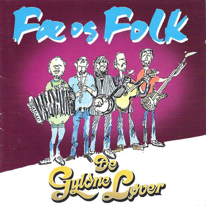 De Gyldne Løver : Fæ Og Folk (2xCD, Album)