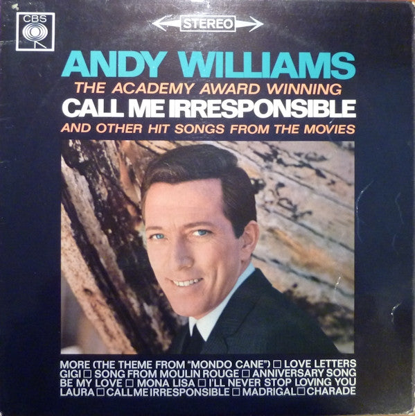 Andy Williams : Call Me Irresponsible And Other Hit Songs From The Movies (LP, Album, RP)