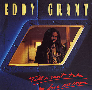 Eddy Grant : Till I Can't Take Love No More (Extended Version) (12", Single)