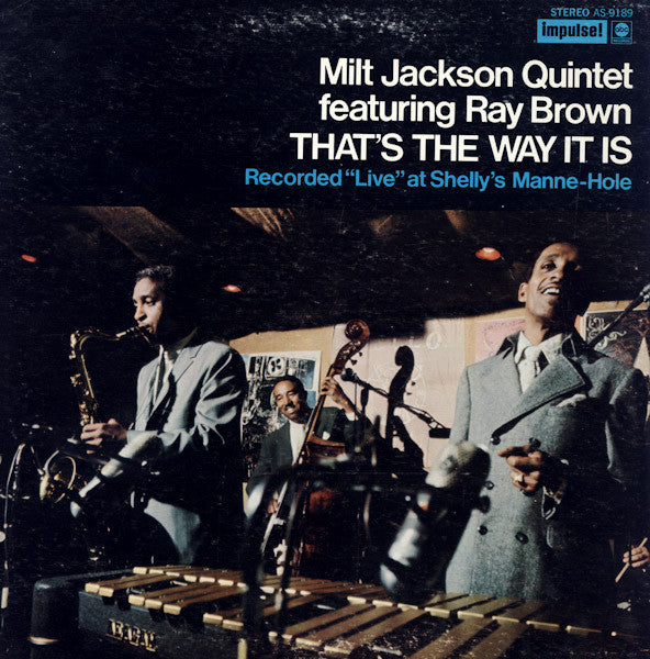 Milt Jackson Quintet Featuring Ray Brown : That's The Way It Is (LP, Album)