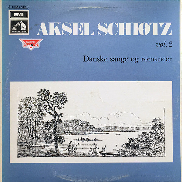 Aksel Schiøtz : Aksel Schiøtz Vol. 2. Danske Sange Og Romancer (LP, Comp)