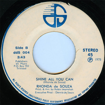 Rhonda De Souza : If We Ever Kissed / Shine All You Can (7")