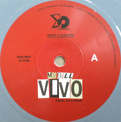 MV Bill : Vivo (7", Single, Gre)