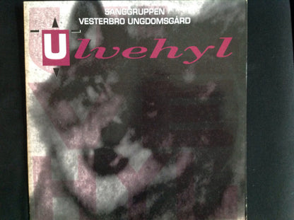 Vesterbro Ungdomsgård : Ulvehyl (LP, Album)