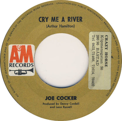 Joe Cocker : Cry Me A River (7", Single, Lar)