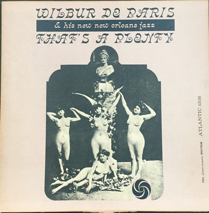 Wilbur De Paris And His New New Orleans Jazz : That's A Plenty (LP, Album, Mono)