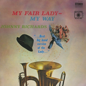 Johnny Richards : My Fair Lady - My Way (LP, Album)