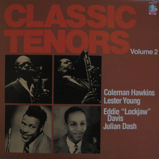 Coleman Hawkins, Lester Young, Eddie "Lockjaw" Davis, Julian Dash : Classic Tenors Volume 2 (LP, Comp)