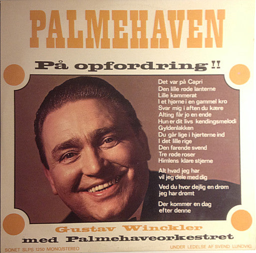 Gustav Winckler : Palmehaven På Opfordring ! (LP)