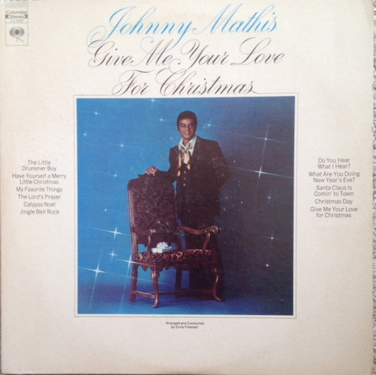 Johnny Mathis : Give Me Your Love For Christmas (LP, Album, RE)