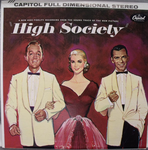 Bing Crosby - Grace Kelly - Frank Sinatra : High Society (Sound Track) (LP, Album, Club, RE)