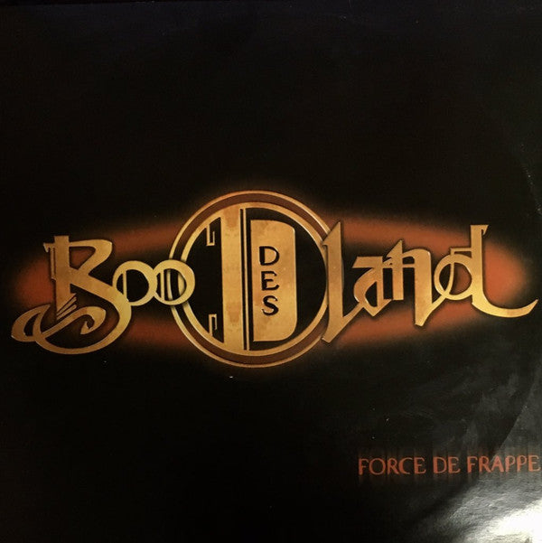 Boo Des Land : Force de Frappe (12")