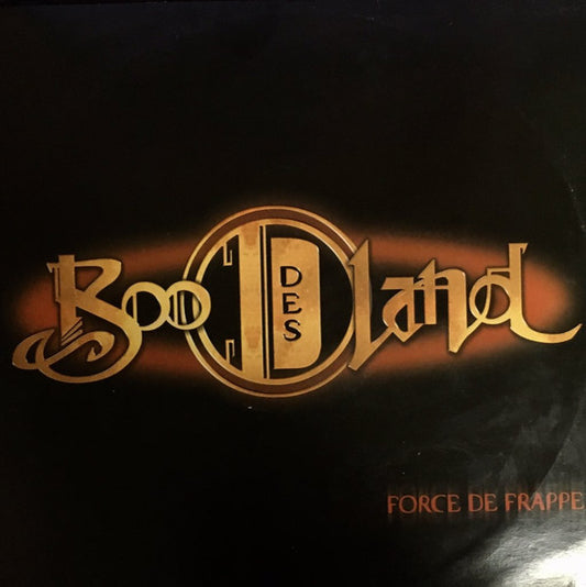 Boo Des Land : Force de Frappe (12")