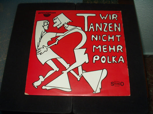 Billy-Boys : Wir Tanzen Nicht Mehr Polka (LP)