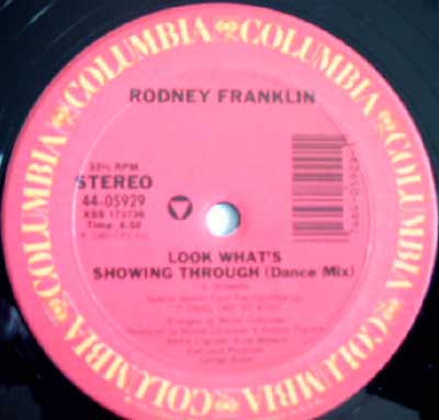 Rodney Franklin : Look What's Showing Through (12")