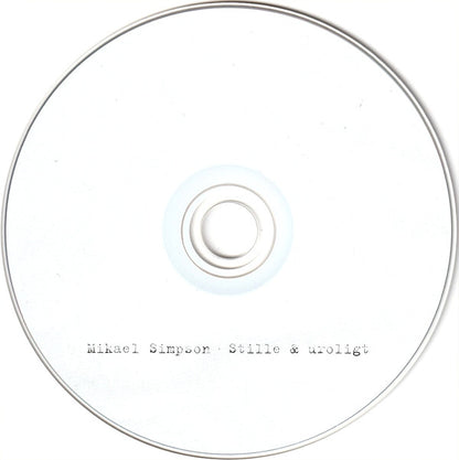 Mikael Simpson : Stille & Uroligt (CD, Album)