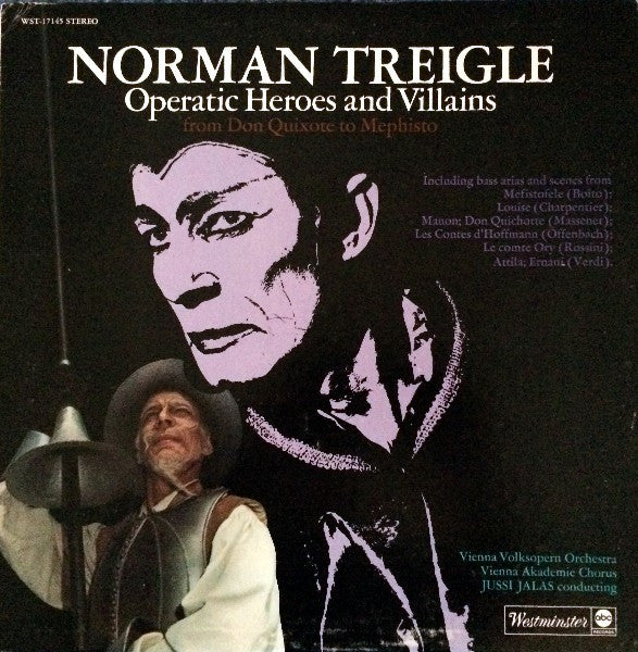 Norman Treigle, Wiener Volksopernorchester, Wiener Akademie Kammerchor, Jussi Jalas : Operatic Heroes And Villains From Don Quixote To Mephisto (LP, Album)