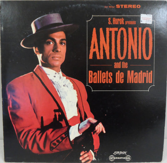 Antonio "El Bailarín" : S. Hurok Presents Antonio And The Ballets De Madrid (LP)