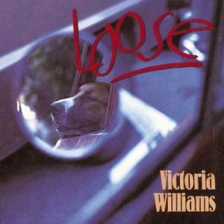 Victoria Williams : Loose (CD, Album)