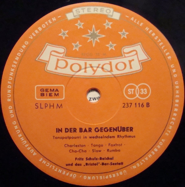 Fritz Schulz-Reichel & Bristol-Bar-Sextett : In Der Bar Gegenüber (LP)