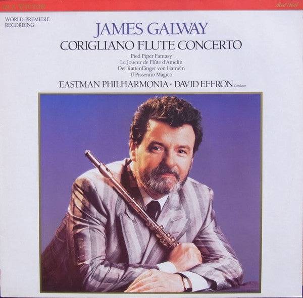 James Galway, David Effron, Eastman Philharmonia, John Corigliano : Corigliano Flute Concerto (LP)