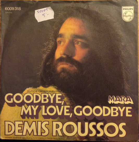 Demis Roussos : Goodbye, My Love, Goodbye (7", Single)