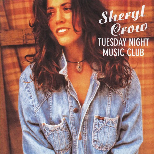 Sheryl Crow : Tuesday Night Music Club (CD, Album)