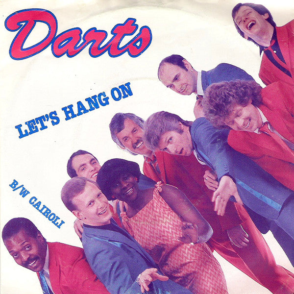 Darts : Let's Hang On (7", Single)