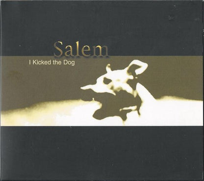 Salem (5) : I Kicked The Dog (CD, Album)