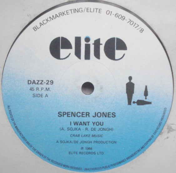 Spencer Jones : I Want You (12")