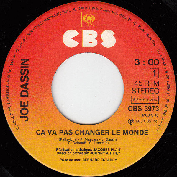 Joe Dassin : Ça Va Pas Changer Le Monde / Il Faut Naître À Monaco (7", Single)