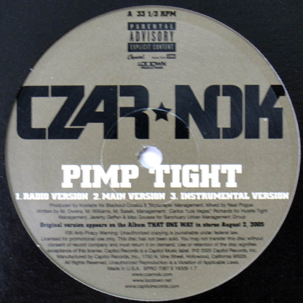 Czar-Nok : Pimp Tight / Throw Me That Pack (12", Promo)