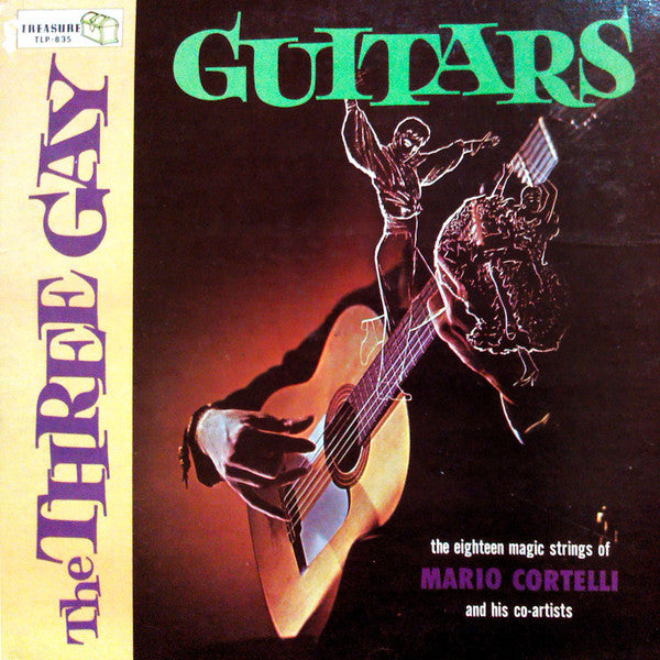 Mario Cortelli : The Three Gay Guitars (LP, Mono)