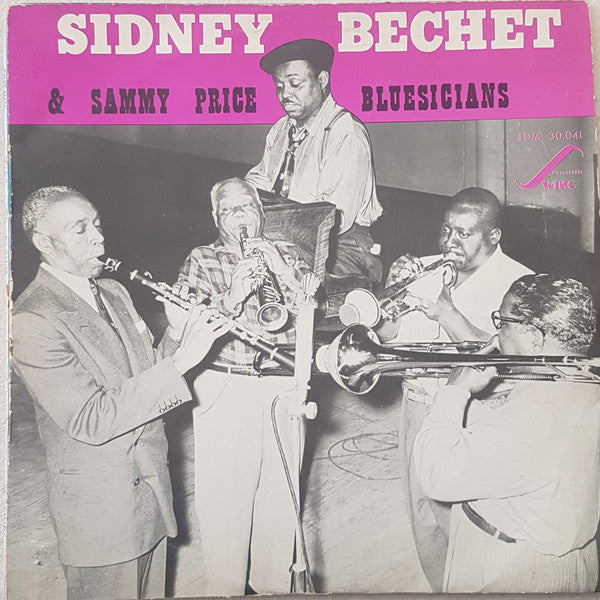 Sidney Bechet With Sam Price And His Texas Blusicians : Sidney Bechet & Sammy Price Bluesicians (LP)