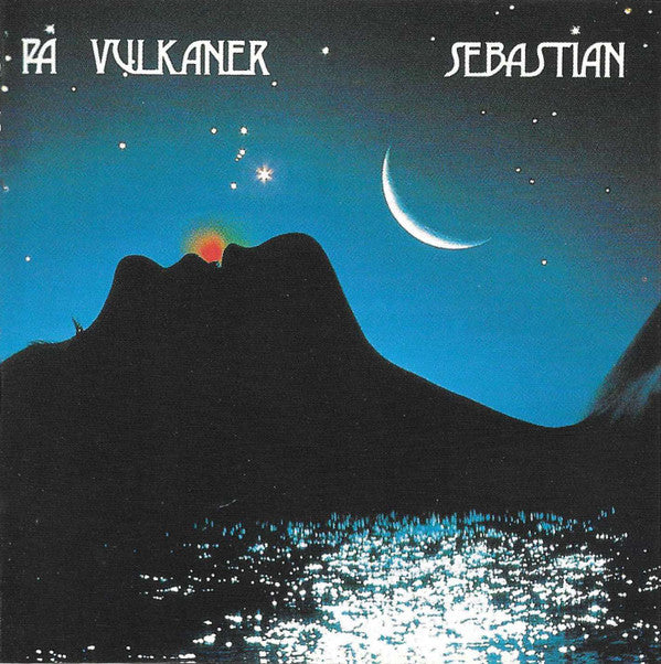 Sebastian (5) : På Vulkaner (CD, Album, RE)