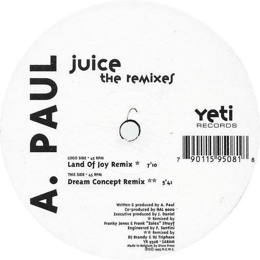 A. Paul : Juice (The Remixes) (12")