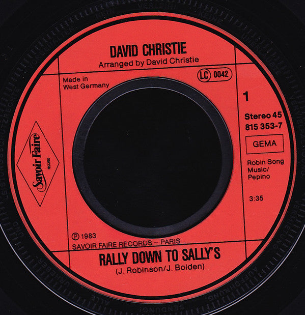 David Christie : Rally Down To Sally's (7")