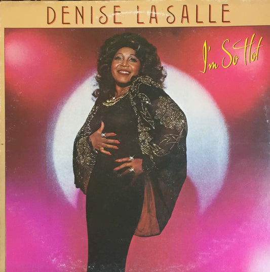 Denise LaSalle : I'm So Hot (LP, Album)