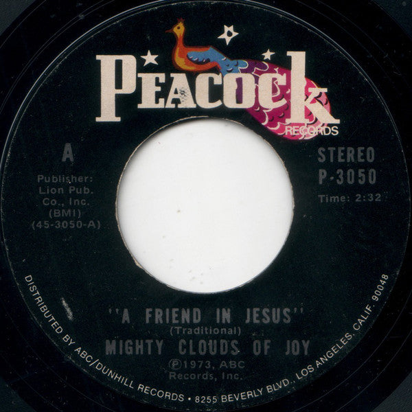 The Mighty Clouds Of Joy : A Friend In Jesus / Two Wings (7", Single, RE)