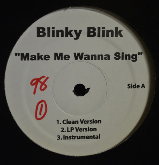 Blinky Blink : Make Me Wanna Sing / Love Zone (12", W/Lbl)